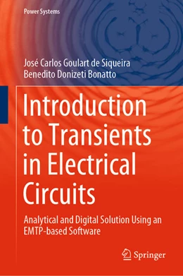 Abbildung von Goulart de Siqueira / Bonatto | Introduction to Transients in Electrical Circuits | 1. Auflage | 2021 | beck-shop.de