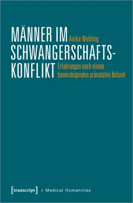 Abbildung von Steger | Männer im Schwangerschaftskonflikt | 1. Auflage | 2021 | beck-shop.de