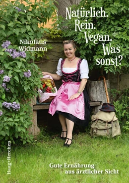 Abbildung von Widmann | Natürlich. Rein. Vegan. Was sonst? | 1. Auflage | 2021 | beck-shop.de
