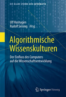 Abbildung von Seising / Hashagen | Algorithmische Wissenskulturen | 1. Auflage | 2025 | beck-shop.de