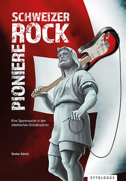 Abbildung von Künzli | Schweizer Rock Pioniere | 2. Auflage | 2022 | beck-shop.de