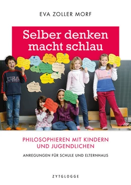 Abbildung von Zoller Morf | Selber denken macht schlau | 4. Auflage | 2021 | beck-shop.de