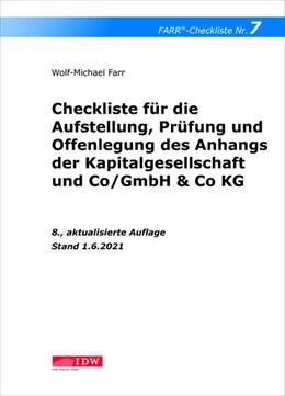 Abbildung von Farr | Checkliste 7 für die Aufstellung, Prüfung und Offenlegung des Anhangs der Kapitalgesellschaft und Co/GmbH & Co KG | 8. Auflage | 2021 | beck-shop.de