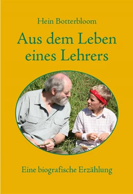Abbildung von Benjes | Aus dem Leben eines Lehrers | 1. Auflage | 2021 | beck-shop.de