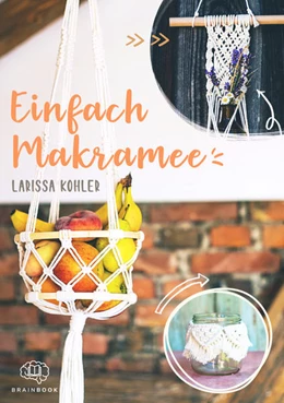 Abbildung von Kohler | Einfach Makramee | 1. Auflage | 2021 | beck-shop.de