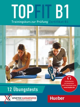 Abbildung von Georgiakaki / Kaltsas | Topfit B1. Übungsbuch mit 12 Tests | 1. Auflage | 2021 | beck-shop.de