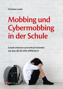 Abbildung von Laude | Mobbing und Cybermobbing in der Schule | 1. Auflage | 2021 | beck-shop.de