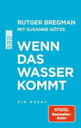 Abbildung von Bregman | Wenn das Wasser kommt | 1. Auflage | 2021 | beck-shop.de