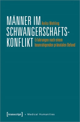 Abbildung von Steger | Männer im Schwangerschaftskonflikt | 1. Auflage | 2021 | beck-shop.de