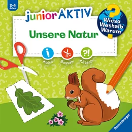 Abbildung von Wieso? Weshalb? Warum? junior AKTIV: Unsere Natur | 1. Auflage | 2022 | beck-shop.de