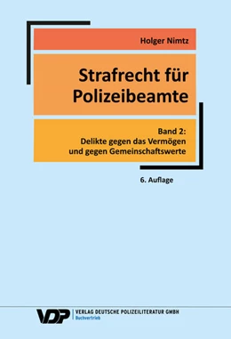 Abbildung von Nimtz | Strafrecht für Polizeibeamte - Band 2 | 6. Auflage | 2021 | beck-shop.de