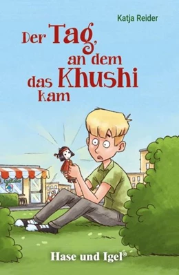 Abbildung von Reider | Der Tag, an dem das Khushi kam. Schulausgabe | 1. Auflage | 2021 | beck-shop.de