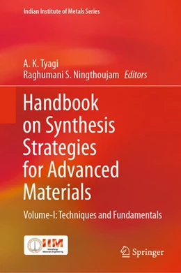 Abbildung von Tyagi / Ningthoujam | Handbook on Synthesis Strategies for Advanced Materials | 1. Auflage | 2021 | beck-shop.de