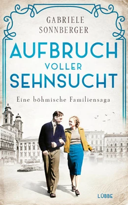 Abbildung von Sonnberger | Aufbruch voller Sehnsucht | 1. Auflage | 2022 | beck-shop.de