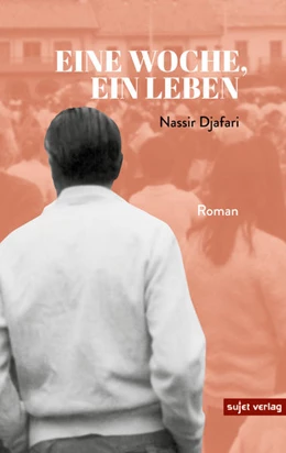 Abbildung von Djafari | Eine Woche, ein Leben | 1. Auflage | 2021 | beck-shop.de