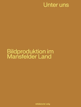 Abbildung von Werkleitz Gesellschaft e. V. | Unter uns | 1. Auflage | 2021 | beck-shop.de