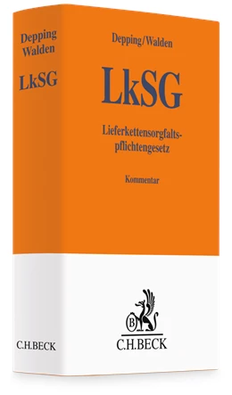 Abbildung von Depping / Walden | Lieferkettensorgfaltspflichtengesetz: LkSG	
 | 1. Auflage | 2022 | beck-shop.de