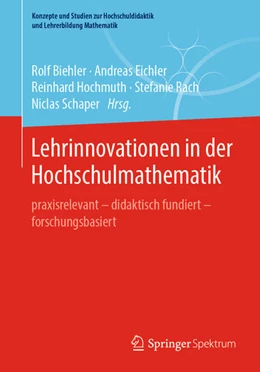 Abbildung von Biehler / Eichler | Lehrinnovationen in der Hochschulmathematik | 1. Auflage | 2021 | beck-shop.de