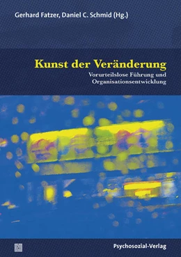 Abbildung von Fatzer / Schmid | Kunst der Veränderung | 1. Auflage | 2021 | beck-shop.de