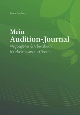 Abbildung von Swoboda | Mein Audition-Journal | 1. Auflage | 2021 | beck-shop.de
