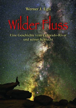 Abbildung von Egli | Wilder Fluss | 1. Auflage | 2022 | beck-shop.de