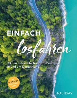 Abbildung von Berger / Breda | HOLIDAY Reisebuch: Einfach losfahren - neue Roadtrips vor der Haustür | 1. Auflage | 2021 | beck-shop.de