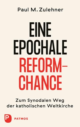 Abbildung von Zulehner | Ein epochale Reformchance | 1. Auflage | 2021 | beck-shop.de