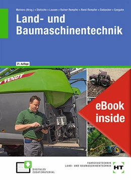 Abbildung von Meiners / Dietsche | eBook inside: Buch und eBook Land- und Baumaschinentechnik | 21. Auflage | 2022 | beck-shop.de