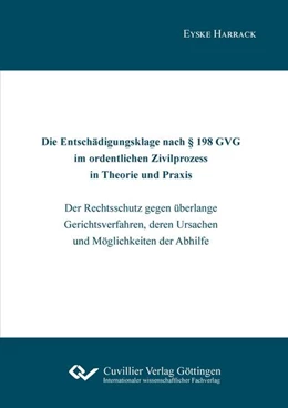 Abbildung von Harrack | Die Entschädigungsklage nach § 198 GVG im ordentlichen Zivilprozess in Theorie und Praxis | 1. Auflage | 2021 | beck-shop.de