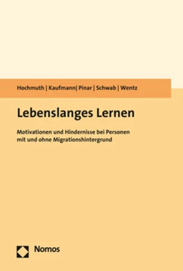 Abbildung von Hochmuth / Kaufmann | Lebenslanges Lernen | 1. Auflage | 2025 | beck-shop.de