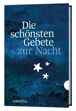Abbildung von Die schönsten Gebete zur Nacht | 1. Auflage | 2021 | beck-shop.de
