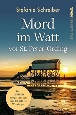 Abbildung von Schreiber / Kampenwand Verlag | Mord im Watt vor St. Peter-Ording | 1. Auflage | 2021 | beck-shop.de