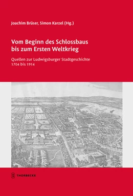 Abbildung von Brüser / Karzel | Vom Beginn des Schlossbaus bis zum Ersten Weltkrieg | 1. Auflage | 2021 | beck-shop.de
