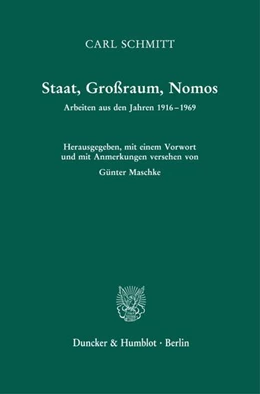 Abbildung von Maschke / Schmitt | Staat, Großraum, Nomos. | 2. Auflage | 2021 | beck-shop.de