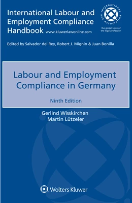 Abbildung von Wisskirchen / Lützeler | Labour and Employment Compliance in Germany | 9. Auflage | 2021 | beck-shop.de