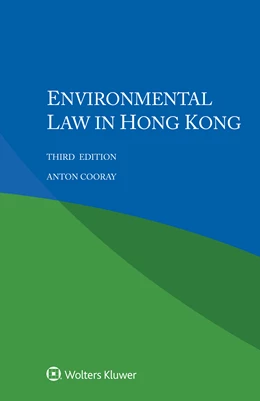 Abbildung von Cooray | Environmental Law in Hong Kong | 3. Auflage | 2021 | beck-shop.de