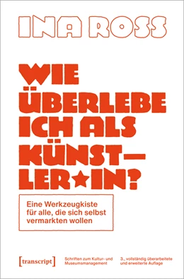 Abbildung von Roß | Wie überlebe ich als Künstler*in? | 3. Auflage | 2022 | beck-shop.de