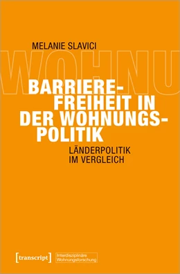 Abbildung von Slavici | Barrierefreiheit in der Wohnungspolitik | 1. Auflage | 2022 | beck-shop.de