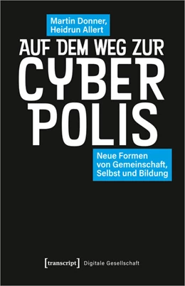 Abbildung von Donner / Allert | Auf dem Weg zur Cyberpolis | 1. Auflage | 2022 | beck-shop.de