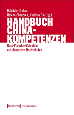 Abbildung von Thelen / Obendiek | Handbuch China-Kompetenzen | 1. Auflage | 2022 | beck-shop.de