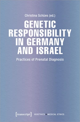 Abbildung von Schües | Genetic Responsibility in Germany and Israel | 1. Auflage | 2022 | 4 | beck-shop.de