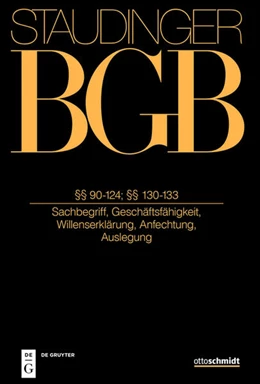 Abbildung von Stieper / Klumpp | J. von Staudingers Kommentar zum Bürgerlichen Gesetzbuch: Staudinger BGB - Buch 1: Allgemeiner Teil: §§ 90-124; §§ 130-133 (Sachbegriff, Geschäftsfähigkeit, Willenserklärung, Anfechtung, Auslegung) | 1. Auflage | 2021 | beck-shop.de