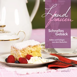 Abbildung von Landfrauen - Schnelles Gebäck | 1. Auflage | 2020 | beck-shop.de