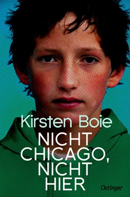 Abbildung von Boie | Nicht Chicago. Nicht hier. | 1. Auflage | 2021 | beck-shop.de