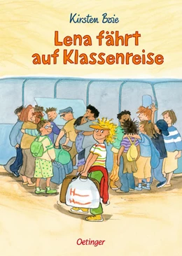 Abbildung von Boie | Lena fährt auf Klassenreise | 1. Auflage | 2021 | beck-shop.de
