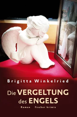 Abbildung von Winkelried | Die Vergeltung des Engels | 1. Auflage | 2021 | beck-shop.de