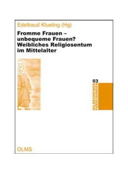 Abbildung von Klueting | Fromme Frauen - unbequeme Frauen? | 2. Auflage | 2021 | beck-shop.de