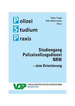 Abbildung von Trappe / Wächterowitz | Studiengang Polizeivollzugsdienst NRW | 1. Auflage | 2021 | beck-shop.de