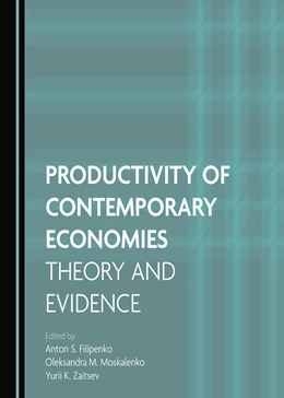 Abbildung von Filipenko / Moskalenko | Productivity of Contemporary Economies | 1. Auflage | 2021 | beck-shop.de