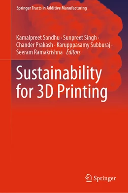 Abbildung von Sandhu / Singh | Sustainability for 3D Printing | 1. Auflage | 2021 | beck-shop.de